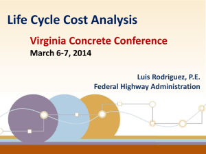 Life Cycle Cost Analysis - Virginia Department of Transportation