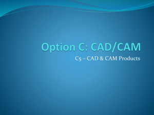 C5 - CAD and CAM Products