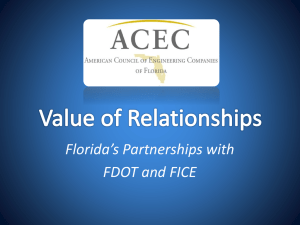 Value of Relationships: Florida`s Partnerships with FDOT