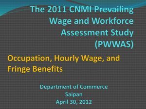 The 2011 CNMI Prevailing Wage and Workforce Assessment Study