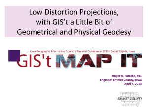 Low Distortion Projections - Iowa Geographic Information Council