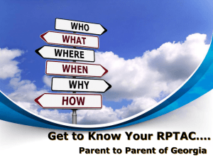 Getting to Know your PTAC - Center for Parent Information and