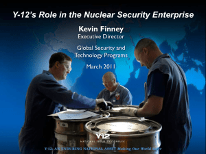 Y-12`s Role in the Nuclear Security Enterprise