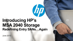 Introducing HP`s MSA 2040 Storage Redefining