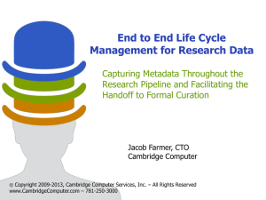 End to End Life Cycle Management for Research Data