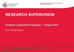 Academic Leadership Programme – 7 August 2013 Prof. Gerald Steyn