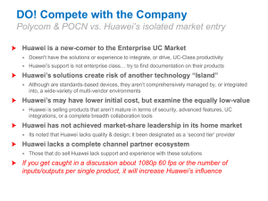 Huawei Portfolio * Competitive Solution Positioning