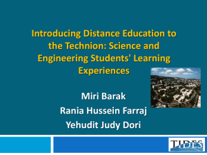 Introducing Distance Education to the Technion: Science and