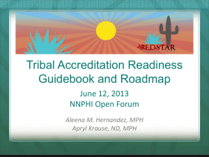 The Tribal Accreditation Readiness Roadmap and Guidebook