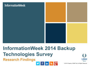 InformationWeek 2014 Backup Technologies Survey
