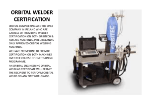Orbital welding certification presentation