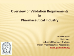 Overview of Validation Requirements in Pharmaceutical Industry