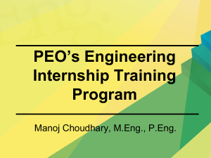 PEO`s EIT Program, May 25 Presenter: Manoj Choudhary, P.Eng.