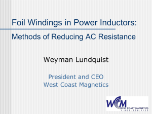Foil Windings in Power Inductors: Methods of Reducing AC