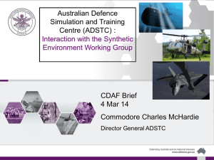 ADSTC and SEWG Presentation to CDAF