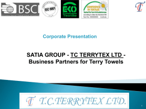TC TERRYTEX LTD- SATIA GROUP – FACTORY TOUR