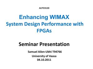 Wimax and FPGA (updated) - Opponent: Shaima A