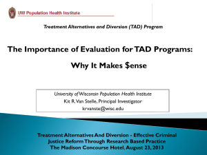 The Importance of Evaluation for TAD Programs