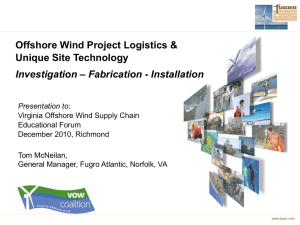 Offshore Wind Project Logistics and Unique Site