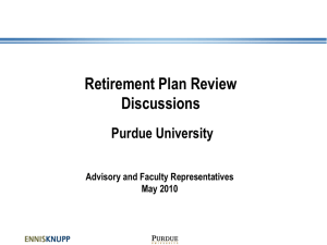 Retirement Plan Review Discussions Purdue University Advisory
