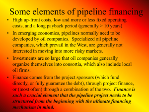 Some elements of pipeline financing