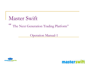 Guide to operate Master Swift