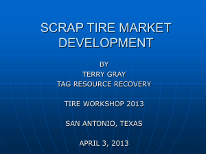 SCRAP TIRE MARKET DEVELOPMENT BY TERRY GRAY TAG