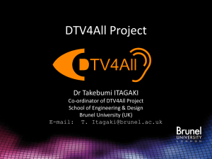 DTV4All Project - Brunel University