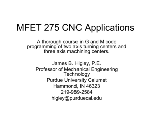MFET 275 CNC Applications - Purdue University Calumet