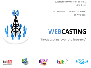 Webcasting