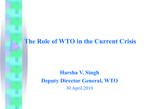 The Role of WTO in Present Circumstances