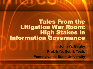 Tales From the Litigation War Room: High Stakes in Information