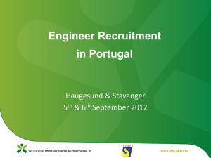 Why recruit from Portugal?