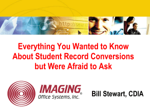 Bill Stewart - Student Record Conversions