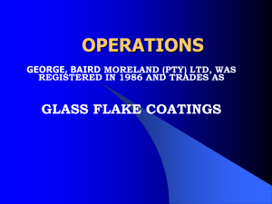 GLASS FLAKE COATINGS OPERATIONS