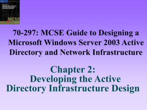 70-297: MCSE Guide to Designing a Microsoft Windows Server