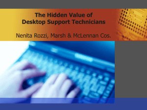 Hidden Value of Desktop Support Technicians