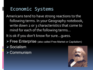Free Enterprise Socialism Communism