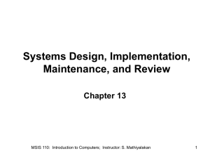 Systems Design, Implementation, Maintenance, and Review