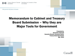Memorandum to Cabinet and Treasury Board Submission * Why