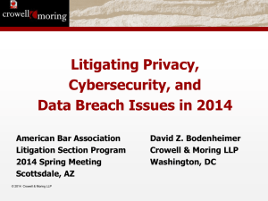 Litigating Privacy, Cybersecurity, and Data Breach Issues