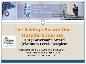 The Baldrige Award – One Hospitals Journey