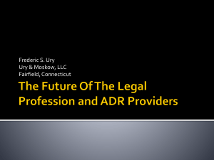 The Future Of The Legal Profession and ADR Providers