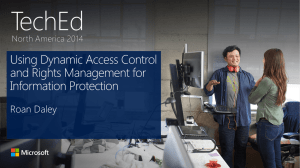 Dynamic Access Control and IRM in Windows 2012