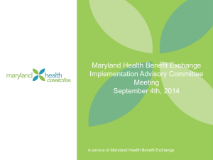 20140904-EIAC-Slide-Deck - Maryland Health Benefit Exchange