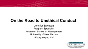 On the Road to Unethical Conduct