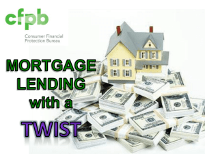 CFPB- Mortgage Lending With A Twist