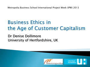 Business Ethics in the Age of Customer Capitalism