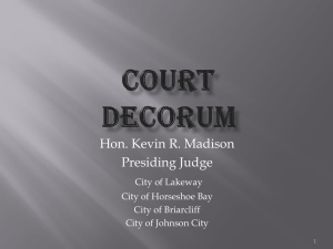 Court decorum - Texas Municipal Courts Education Center