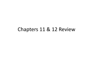 Chapters 11 & 12 Review